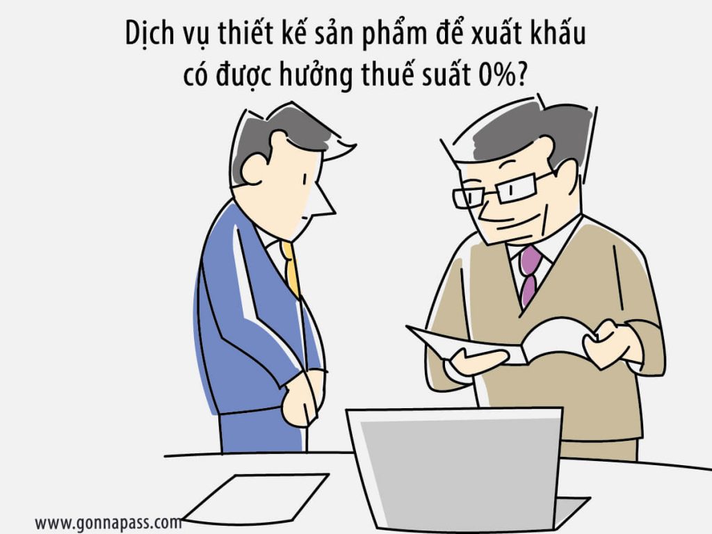 dich-vu-thiet-ke-co-duoc-huong-thue-suat-0%