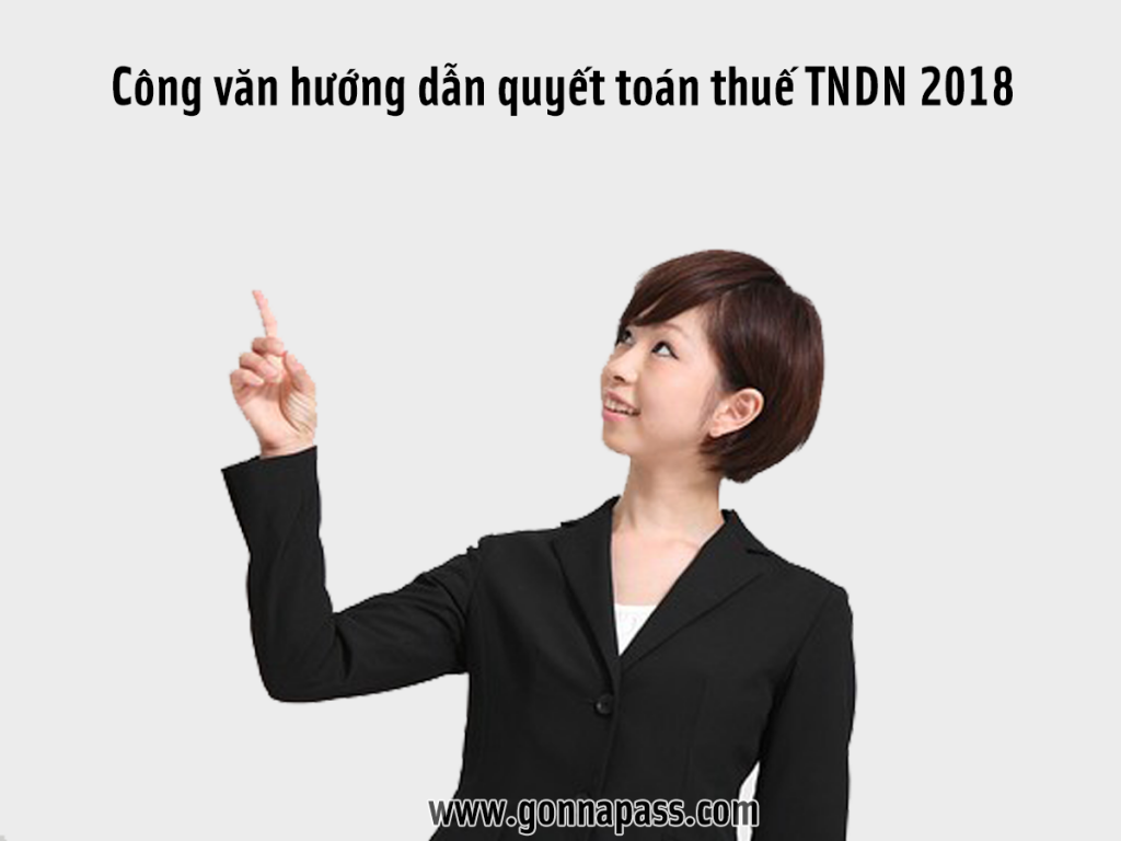 hướng-dẫn-quyết-toán-thuế-TNDN-2018