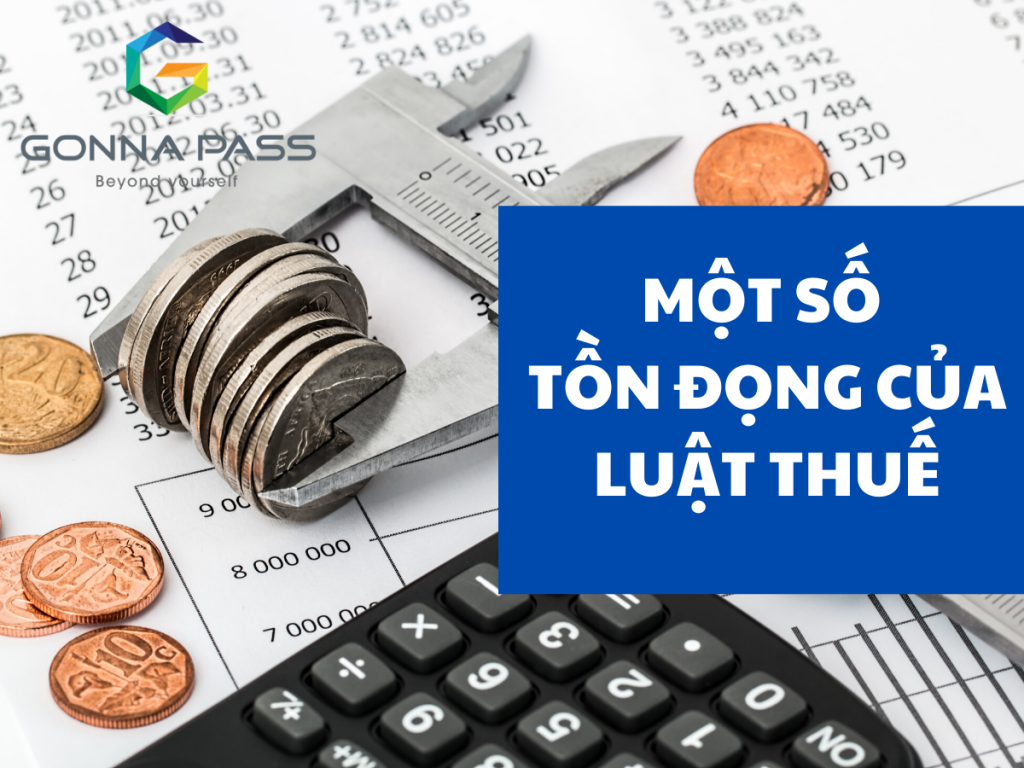 Một số tồn đọng của luật thuế