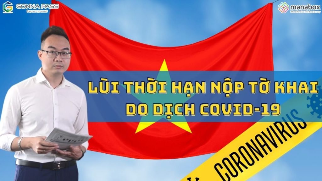 LÙI THỜI HẠN NỘP TỜ KHAI DO DỊCH COVID-19