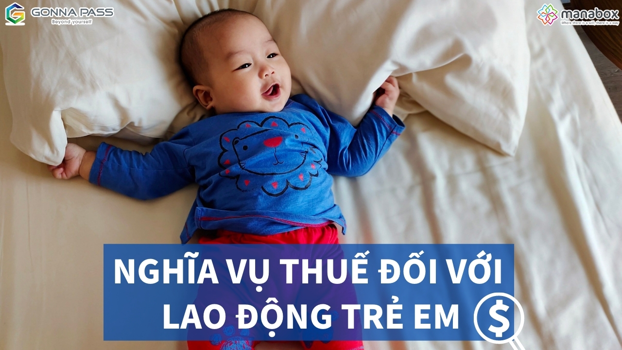 Nghĩa vụ thuế đối với lao động trẻ em